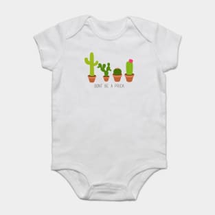 Don't Be a Prick Baby Bodysuit